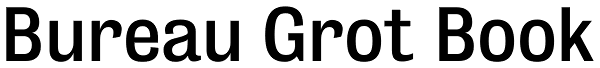Bureau Grot Book Font