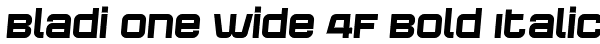 Bladi One Wide 4F Bold Italic Font