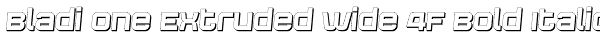 Bladi One Extruded Wide 4F Bold Italic Font