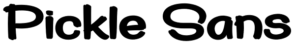 Pickle Sans Font