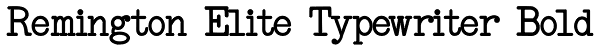 Remington Elite Typewriter Bold Font