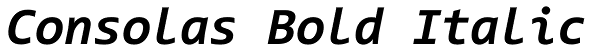 Consolas Bold Italic Font