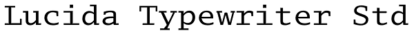 Lucida Typewriter Std Font
