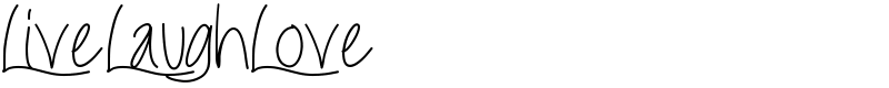 LiveLaughLove Font