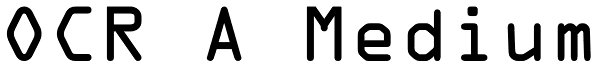 OCR A Medium Font