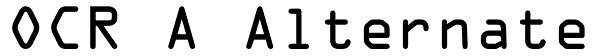 OCR A Alternate Font