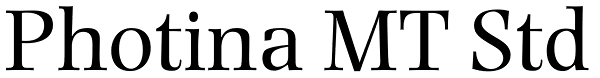 Photina MT Std Font
