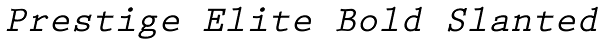 Prestige Elite Bold Slanted Font