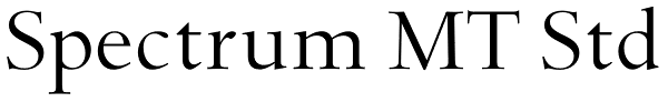 Spectrum MT Std Font