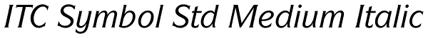 ITC Symbol Std Medium Italic Font