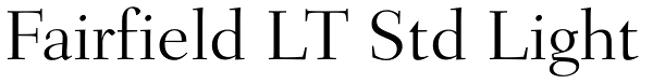Fairfield LT Std Light Font
