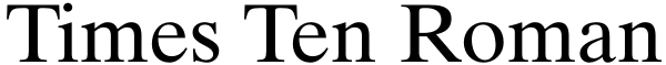 Times Ten Roman Font