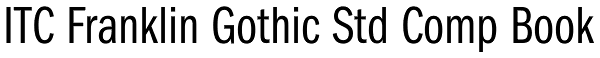 ITC Franklin Gothic Std Comp Book Font