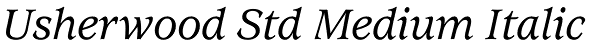 Usherwood Std Medium Italic Font