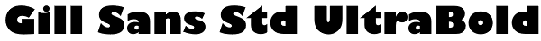 Gill Sans Std UltraBold Font