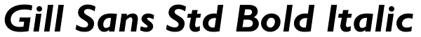 Gill Sans Std Bold Italic Font