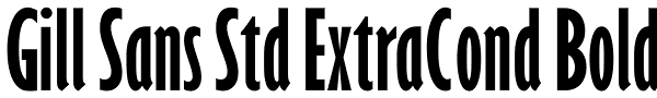 Gill Sans Std ExtraCond Bold Font