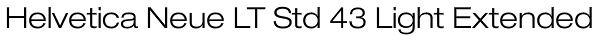 Helvetica Neue LT Std 43 Light Extended Font