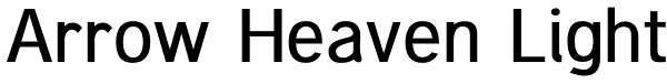 Arrow Heaven Light Font