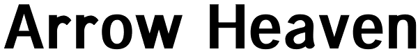 Arrow Heaven Font