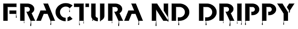 Fractura ND Drippy Font