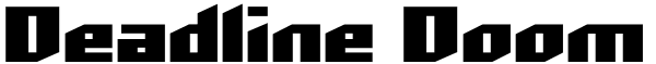 Deadline Doom Font