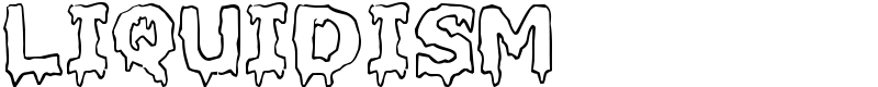 Liquidism Font
