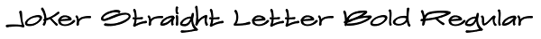 Joker Straight Letter Bold Regular Font