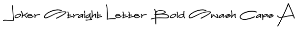 Joker Straight Letter Bold Swash Caps A Font