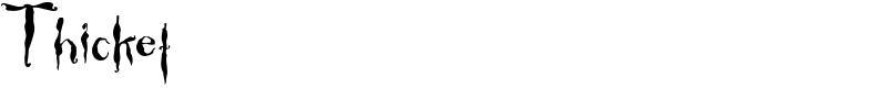 Thicket Font