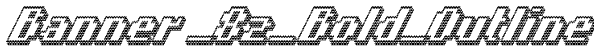 Banner _82_Bold_Outline Font