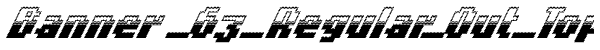 Banner _63_Regular_Out_Top Font