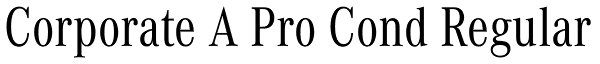 Corporate A Pro Cond Regular Font