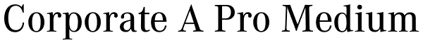 Corporate A Pro Medium Font
