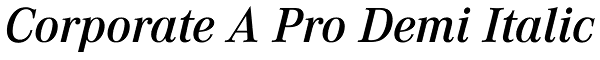 Corporate A Pro Demi Italic Font
