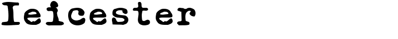 Ieicester Font