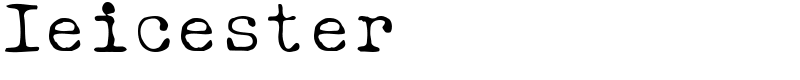 Ieicester Font