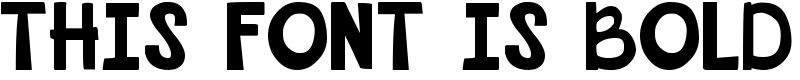 THIS FONT IS BOLD Font