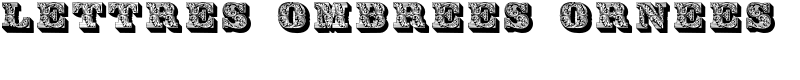 Lettres ombrees ornees Font