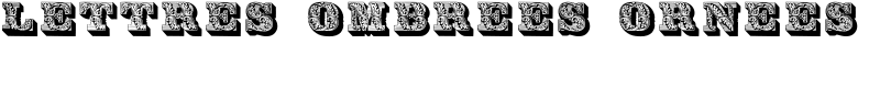 Lettres ombrees ornees Font