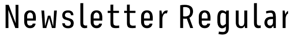 Newsletter Regular Font