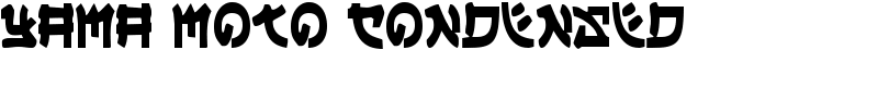 Yama Moto Condensed Font