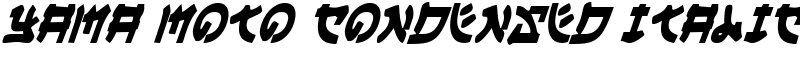 Yama Moto Condensed Italic Font
