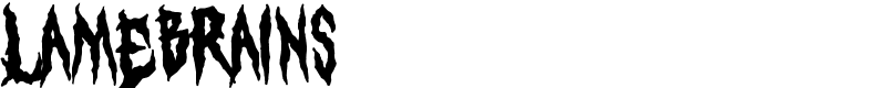 LAMEBRAINS Font
