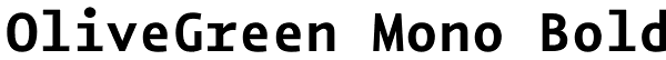 OliveGreen Mono Bold Font