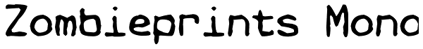 Zombieprints Mono Font