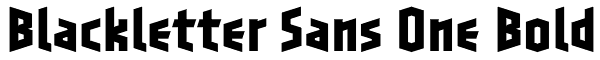 Blackletter Sans One Bold Font