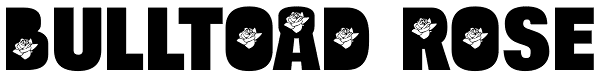 Bulltoad Rose Font