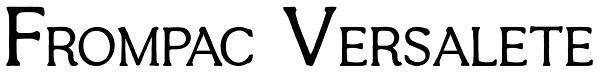 Frompac Versalete Font