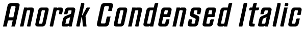 Anorak Condensed Italic Font
